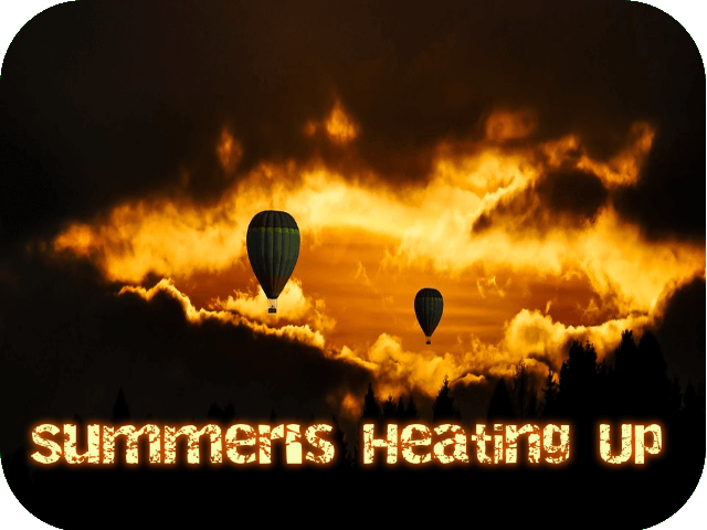 summers-heating-up