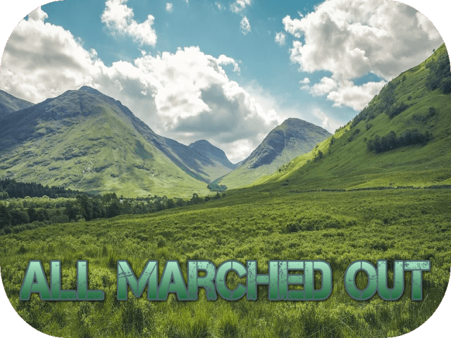 all-marched-out