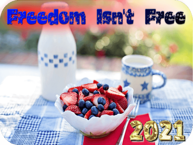 freedom-isnt-free-2021