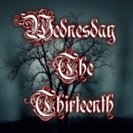 wednesday-the-thirteenth