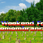 a-weekend-for-remembrance