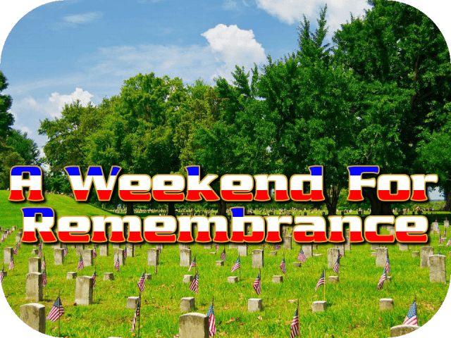 a-weekend-for-remembrance