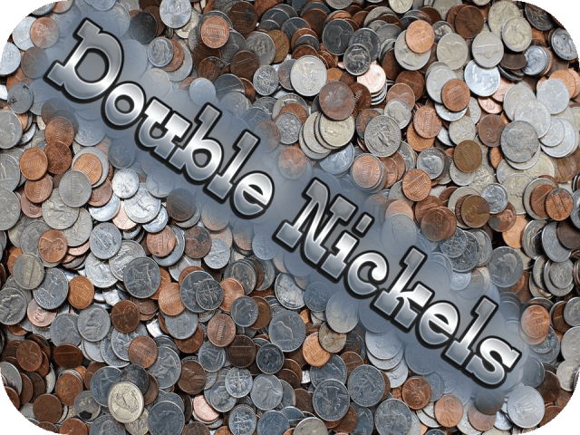 double-nickels