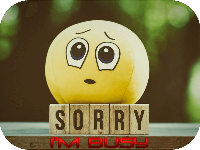 sorry-im-busy