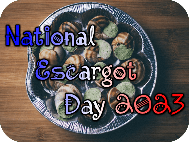 national-escargot-day-2023