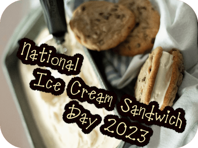 national-ice-cream-sandwich-day-2023