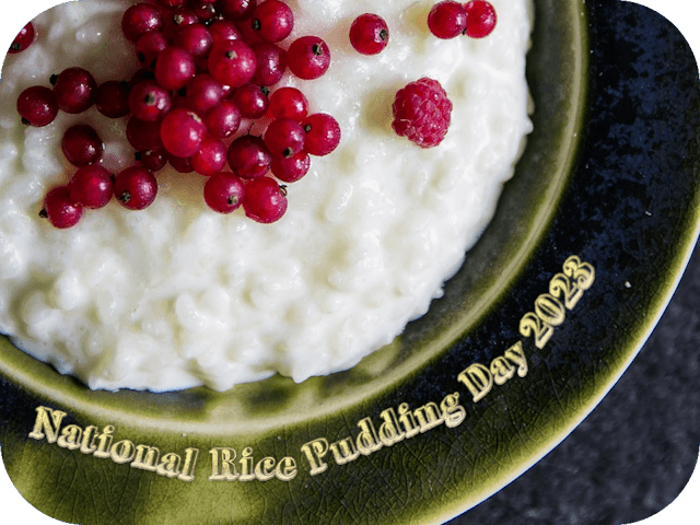 national-rice-pudding-day-2023