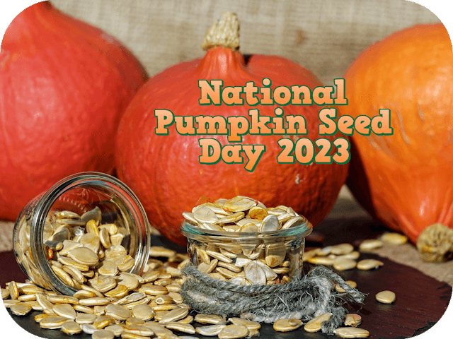 national-pumpkin-seed-day-2023