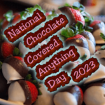 national-chocolate-covered-anything-day-2023