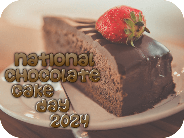 national-chocolate-cake-day-2024
