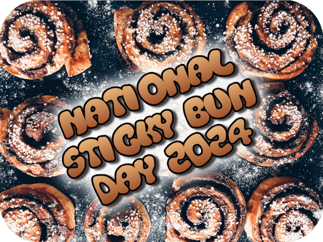 national-sticky-bun-day-2024