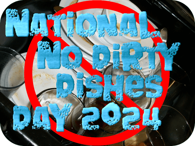 national-no-dirty-dishes-day-2024