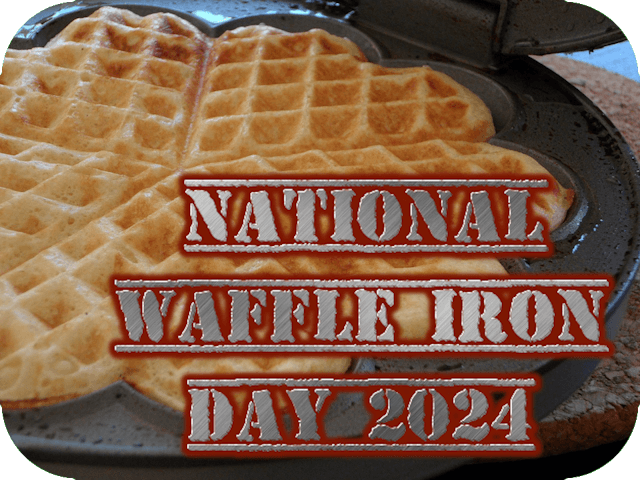 national-waffle-iron-day-2024