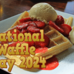 national-waffle-day-2024