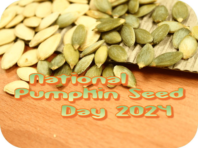 national-pumpkin-seed-day-2024