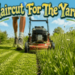 Ground-level view of a push mower crossing from tall, weedy grass into freshly cut lawn, with sneakers and crew socks visible behind it, under bright spring sunlight and the header text βHaircut For The Yardβ above.